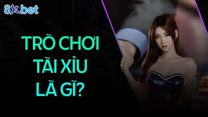 Cách đánh tài xỉu đơn giản dễ thắng dành cho các tân binh mới 2 Tổng quan về trò chơi tài xỉu