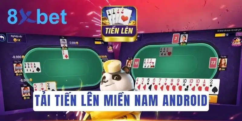 Hướng dẫn tải Tiến Lên Miền Nam miễn phí 100% 4 Hướng dẫn tải Tiến Lên Miền Nam miễn phí cho thiết bị chạy Android