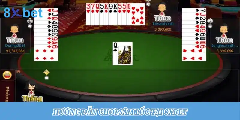 Giới thiệu luật chơi Sâm Lốc chi tiết và dễ hiểu cho newbie 4 Chơi game Sâm Lốc dễ dàng tại 8xbet chỉ với 4 bước