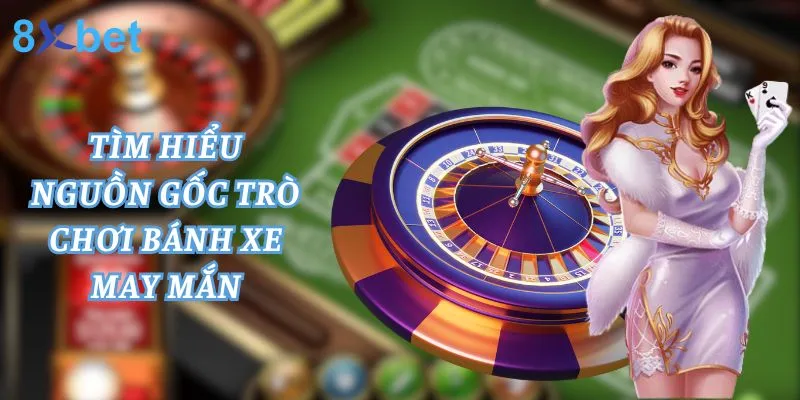 Bánh Xe May Mắn - Cách Chơi Roulette Thắng Lớn 2 Roulette - trò chơi chơi đỏ đen hấp dẫn có nguồn gốc từ Châu Âu - Pháp